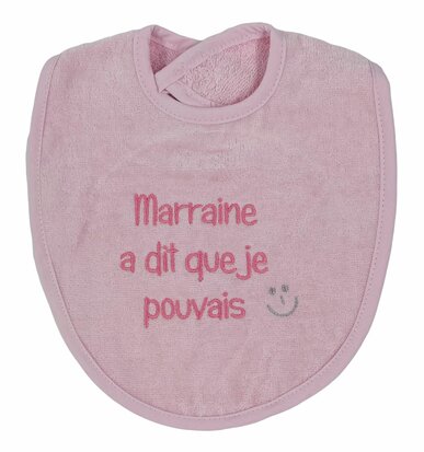 Bavoir marraine a dit que je pouvais, rose